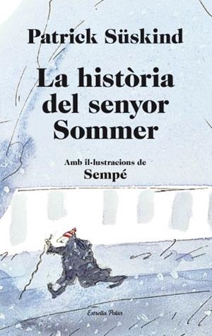 Història del senyor Sommer, la | 9788499323657 | Süskind, Patrick
