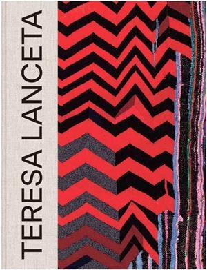 Teresa Lanceta. Tejer como código abierto | 9788417593209 | Enguita, Nuria/Lanceta, Teresa/Morey, Miguel/Bejeng Ndikung, Bonaventure Soh/Vallés Vílchez, Laura