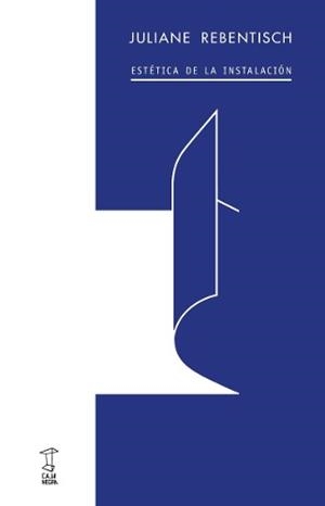 ESTETICA DE LA INSTALACION | 9789871622696 | REBENTISCH, JULIANE