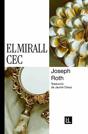 Mirall cec, el | 9788412908602 | Roth, Joseph
