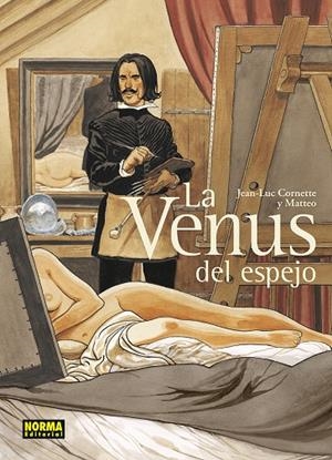 VENUS DEL ESPEJO, LA | 9788467973969 | CORNETTE, JEAN-LUC / MATTEO