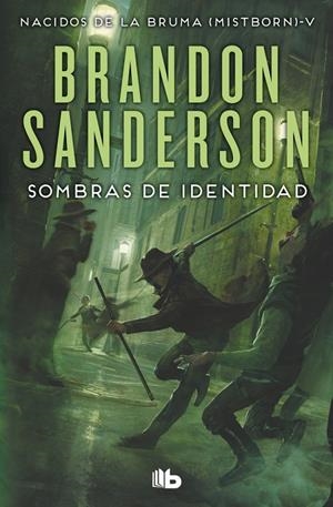 Sombras de identidad (Wax & Wayne 2) | 9788490708293 | Sanderson, Brandon