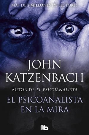 Psicoanalista en la mira, el (El Psicoanalista 3) | 9788490706480 | Katzenbach, John