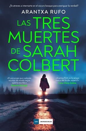 Tres muertes de Sarah Colbert, las | 9788419834836 | Rufo, Arantxa