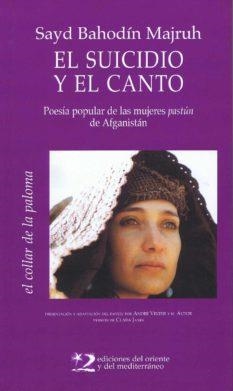 Suicidio y el canto, el | 9788487198793 | Bahodín Majruh, Sayd