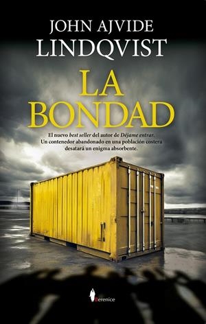 Bondad, la | 9788418648199 | Lindqvist, John Ajvide
