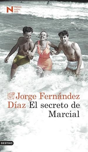 Secreto de Marcial, el (Premio Nadal 2025) | 9788423366880 | Fernández Díaz, Jorge