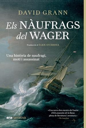 Nàufrags del Wager, els | 9788411730815 | Grann, David
