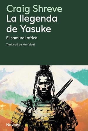 Lllegenda de Yasuke, la | 9788410180215 | Shreve, Craig