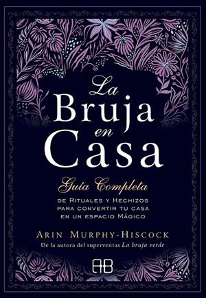 La bruja en casa | 9788417851248 | Murphy-Hiscock, Arin