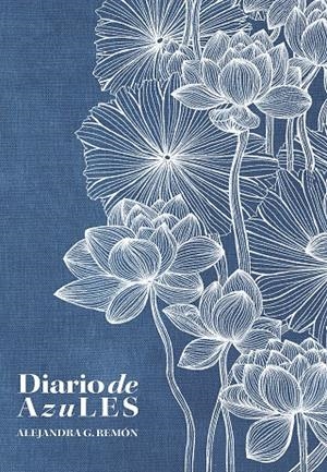Diario de AzuLES | 9788418820991 | G. Remón, Alejandra