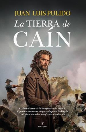 Tierra de Caín, la | 9788410524033 | Juan Luis Pulido Begines
