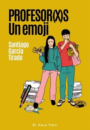 Profesor(X)s | 9788410328440 | García Tirado, Santiago
