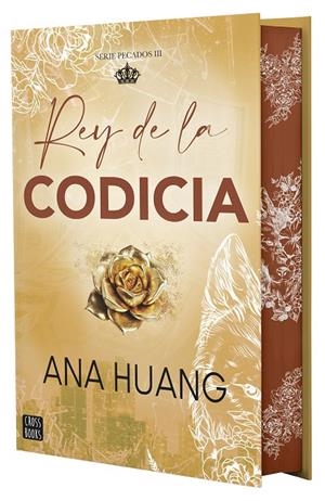 Rey de la codicia. (Pecados 3) Edición especial | 9788408299707 | Huang, Ana
