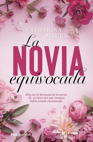 Novia equivocada, la | 9788408300519 | Maura, Catharina