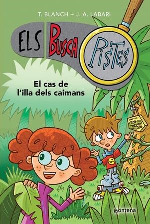 Cas de l'illa dels caimans, el (Els BuscaPistes 5) | 9788419241610 | Blanch, Teresa/Labari, José Ángel