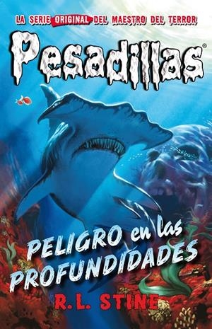 Peligro en las profundidades (Pesadillas 3) | 9788415709909 | R.L. Stine