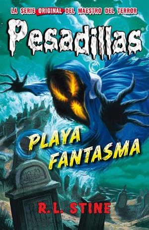Playa Fantasma (Pesadillas 8) | 9788415709954 | R.L. Stine