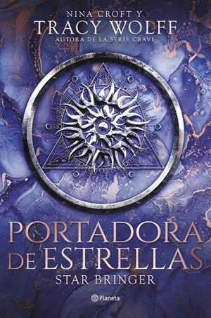 Portadora de estrellas (Star Bringer) | 9788408298793 | Wolff, Tracy / Croft, Nina