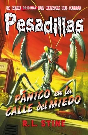 Pánico en la calle del miedo (Pesadillas 9) | 9788416387021 | R.L. Stine