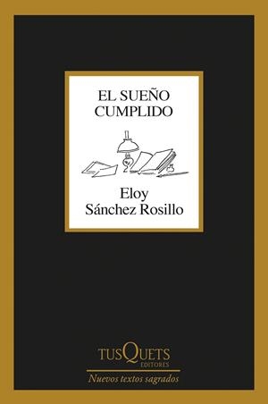 Sueño cumplido, el | 9788411073035 | Sánchez Rosillo, Eloy
