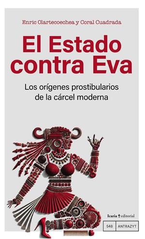 Estado contra Eva, el | 9788410328372 | Olartecoechea, Enric/Cuadrada, Coral