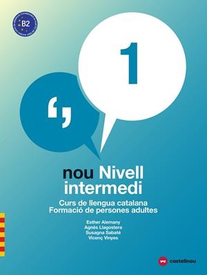 NOU NIVELL INTERMEDI 1 + QUADERN D'ACTIVITATS | 9788417406028 | Alemany Miralles, Esther/Llagostera Casanova, Agnès/Sabaté Mayol, Susagna/Viñas Feliu, Vicenç