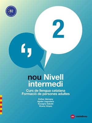 NOU NIVELL INTERMEDI 2 + QUADERN D'ACTIVITATS | 9788417406035 | Alemany Miralles, Esther/Llagostera Casanova, Agnès/Sabaté Mayol, Susagna/Viñas Feliu, Vicenç