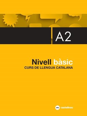 Nivell bàsic A2 | 9788418523076 | Roig Riera, Maria/Guerrero Siendones, Inés/Mercadal Moll, Antoni/Rovira Güell, Margaret