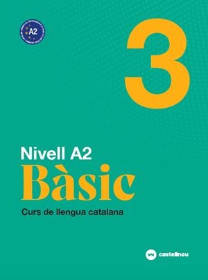 Nivell A2 Bàsic 3 | 9788418523168 | Roig, Maria/Guerrero, Inés/Mercadal, Antoni/Rovira, Margaret