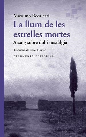Llum de les estrelles mortes, la | 9788410188969 | Recalcati, Massimo