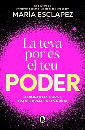 Teva por és el teu poder, la | 9788402430328 | Esclapez, María