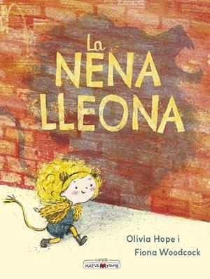 Nena lleona, la | 9788410260528 | Hope, Olivia/Woodcock, Fiona