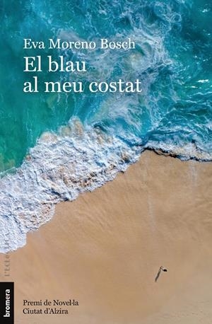Blau al meu costat, el | 9788413587622 | Eva Moreno Bosch