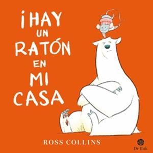 ¡Hay un ratón en mi casa! | 9788418219184 | Collins, Ross