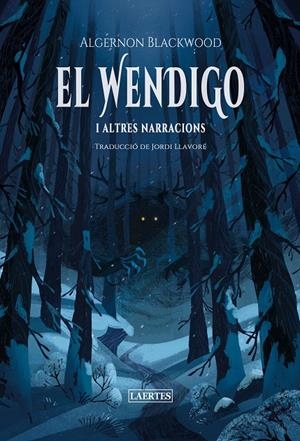 Wendigo altres relats, el | 9788419676702 | Blackwood, Algernon