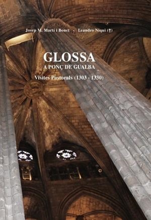 Glossa a Ponç de Gualba. Visites Pastorals (1303-1330) | 9788468506425 | Martí Bonet, J. Mª/Niqui, Leandro