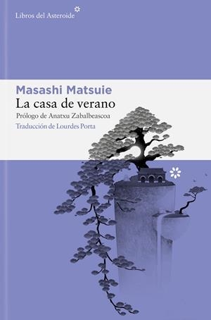Casa de verano, la | 9788410178151 | Matsuie, Masashi
