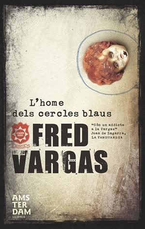 Home dels cercles blaus, l' | 9788492941049 | Vargas, Fred