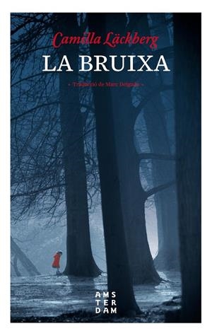 Bruixa, la | 9788416743469 | Läckberg, Camilla