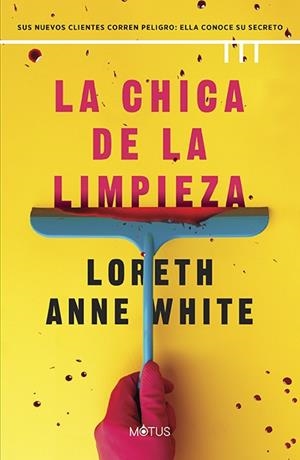 Chica de la limpieza, la | 9788419767653 | White, Loreth Anne