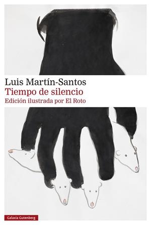 Tiempo de silencio (Ilustrado por El Roto) | 9788410107397 | Martín-Santos, Luis/El Roto