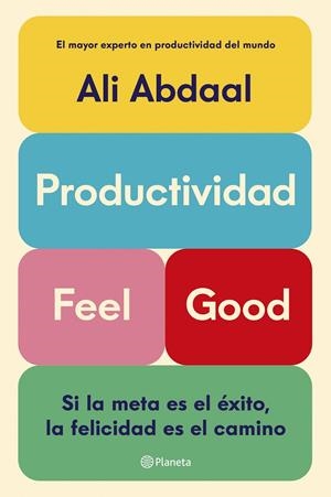Productividad Feel Good | 9788408292715 | Abdaal, Ali