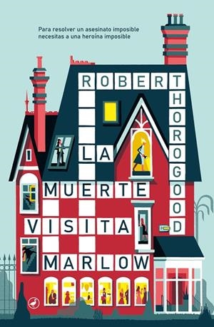 Muerte visita Marlow, la | 9788419722058 | Thorogood, Robert