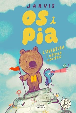 Aventura i altres contes, l' (Os i Pia vol.3) | 9788410323230 | Jarvis