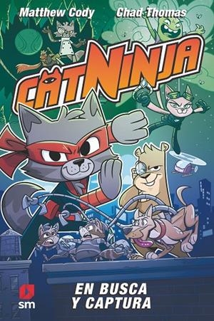 Catninja 3: En busca y captura | 9788411829519 | Cody, Matthew