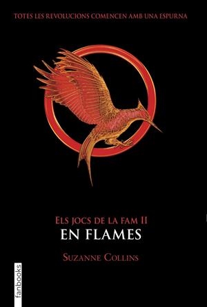 En flames (Els Jocs de la Fam 2) | 9788417515942 | Collins, Suzanne