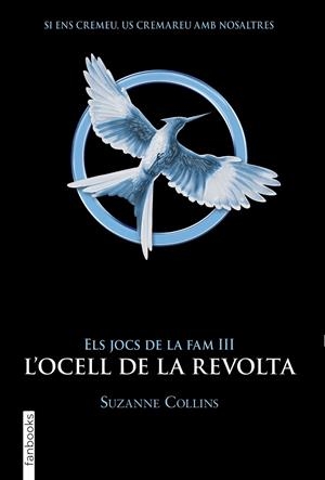 Ocell de la revolta, l' (Els Jocs de la Fam 3) | 9788417515959 | Collins, Suzanne