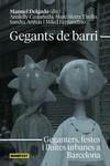 Gegants de barri (CAT) | 9788419719522 | Anitua, Sandra / Castañeda Mayuri, Analelly / Delgado, Manuel / Fernandino Hernández, Mikel / Sierra