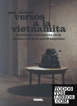 VERSOS A LA VIETNAMITA | 9788409700363 | ALABAJOS FERRER, PAU